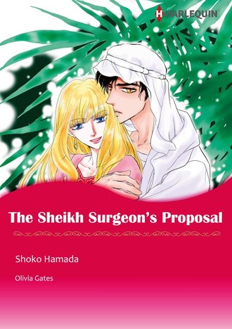 THE SHEIKH SURGEON'S PROPOSAL #12