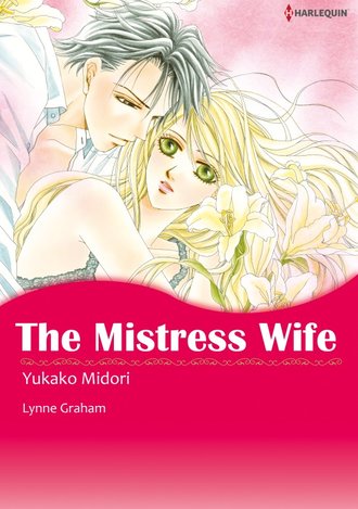 THE MISTRESS WIFE