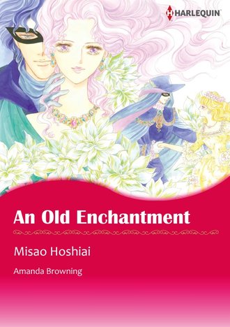 AN OLD ENCHANTMENT #12