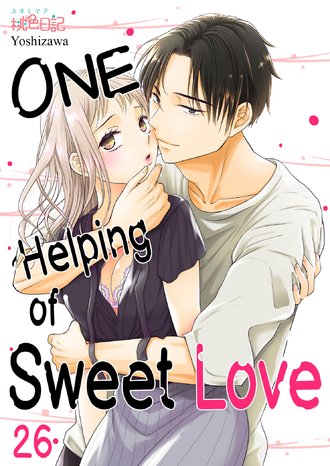 One Helping of Sweet Love