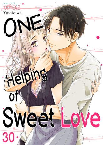 One Helping of Sweet Love