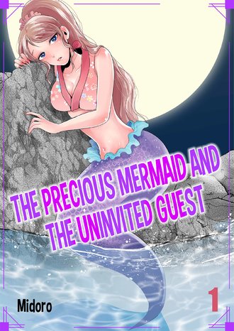 The Precious Mermaid and the Uninvited Guest-Full Color