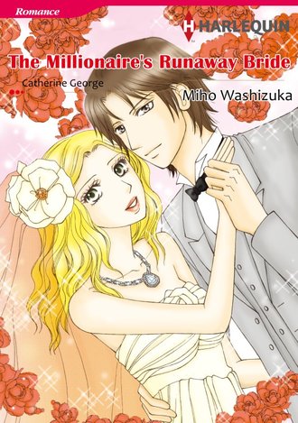 THE MILLIONAIRE'S RUNAWAY BRIDE #12