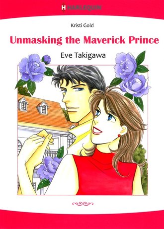 Unmasking the Maverick Prince #12