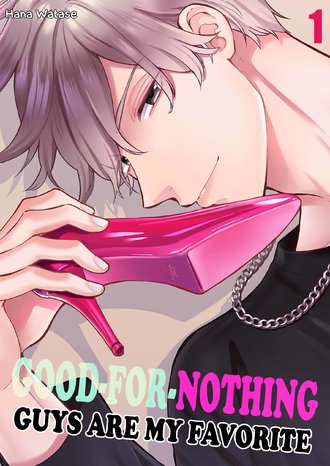 Good-For-Nothing Guys Are My Favorite-ScrollToons #2