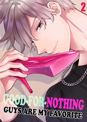 Good-For-Nothing Guys Are My Favorite-ScrollToons #6