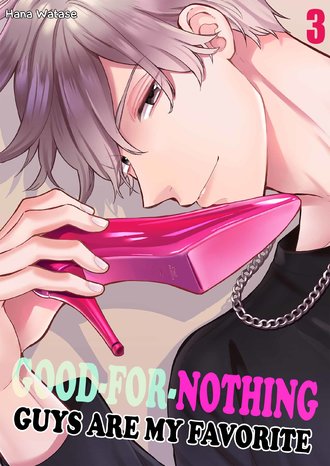 Good-For-Nothing Guys Are My Favorite-ScrollToons #8