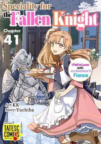 Speciality for the Fallen Knight ~I Fell in Love with my Ancestor's Fiance-Full Color #41