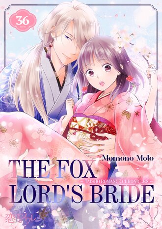 The Fox Lord's Bride ~ Taisho Romance Chronicles ~ #36