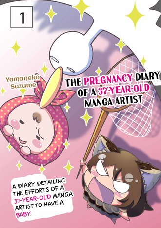 The Pregnancy Diary of a 37-Year-Old Manga Artist #2