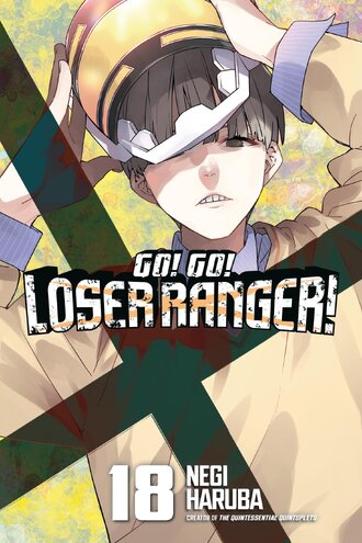 Go! Go! Loser Ranger! #18