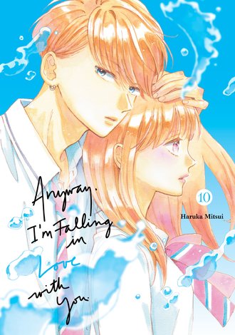 Anyway, I'm Falling in Love with You. #10