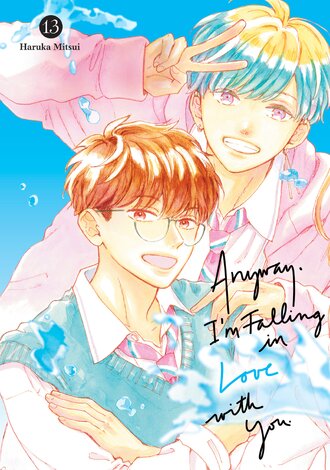Anyway, I'm Falling in Love with You. #13