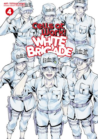 Cells at Work! White Brigade #4