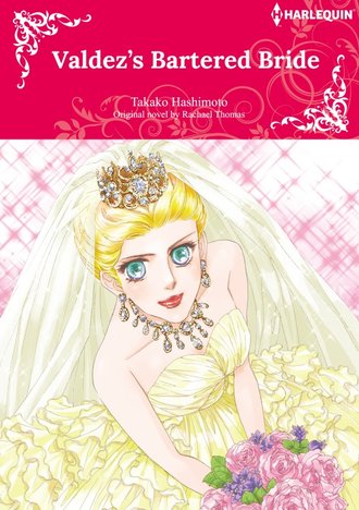 VALDEZ'S BARTERED BRIDE #12