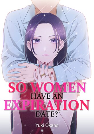 So Women Have an Expiration Date? #40