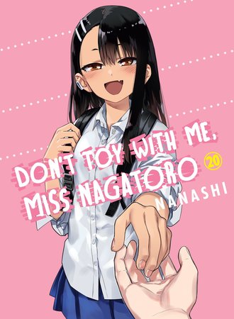 Don't Toy With Me, Miss Nagatoro #20