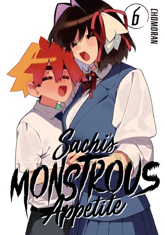 Sachi's Monstrous Appetite #6