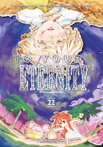 To Your Eternity #22