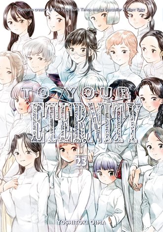 To Your Eternity #23