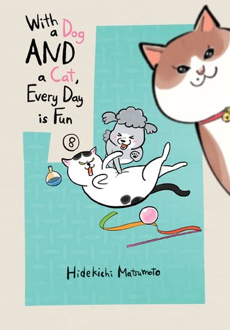 With a Dog AND a Cat, Every Day is Fun #8