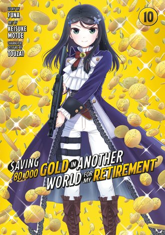 Saving 80,000 Gold in Another World for My Retirement #10