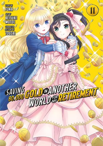 Saving 80,000 Gold in Another World for My Retirement #11