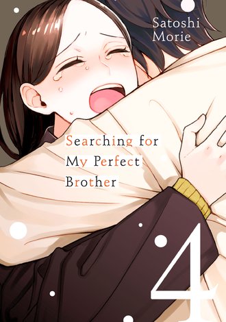 Searching for My Perfect Brother #4