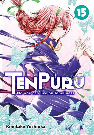TenPuru -No One Can Live on Loneliness- #15