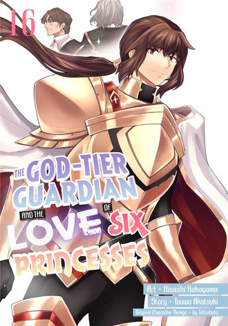 The God-Tier Guardian and the Love of Six Princesses #16