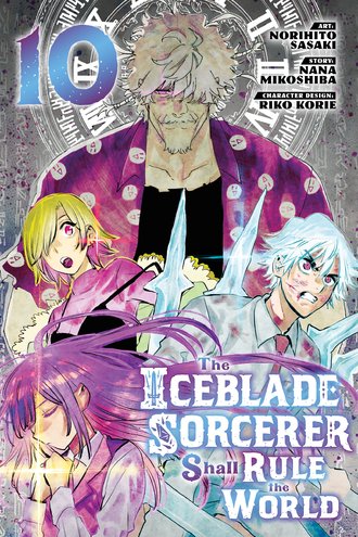 The Iceblade Sorcerer Shall Rule the World #10