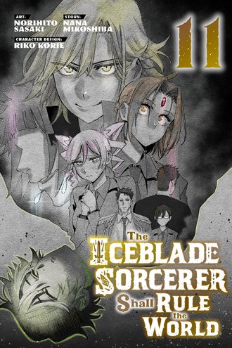 The Iceblade Sorcerer Shall Rule the World #11