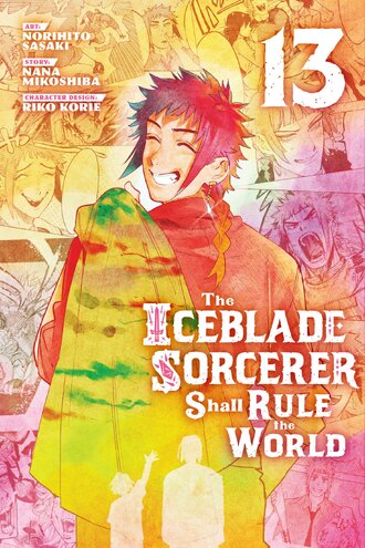 The Iceblade Sorcerer Shall Rule the World #13