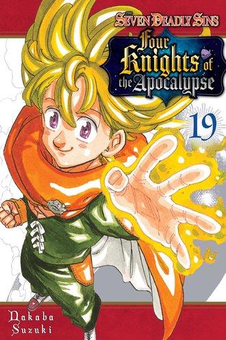 The Seven Deadly Sins: Four Knights of the Apocalypse #19