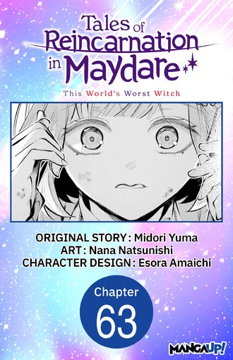 Tales of Reincarnation in Maydare: This World's Worst Witch #63