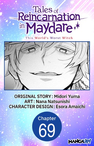 Tales of Reincarnation in Maydare: This World's Worst Witch #69