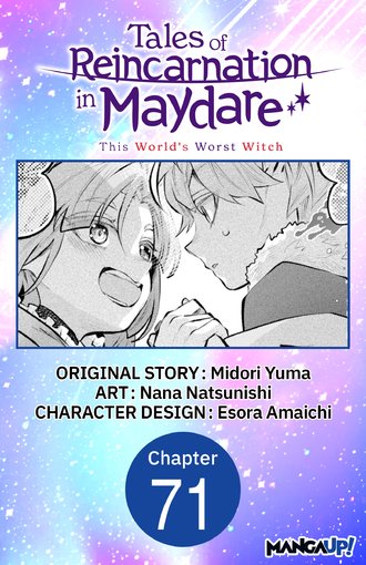Tales of Reincarnation in Maydare: This World's Worst Witch #71