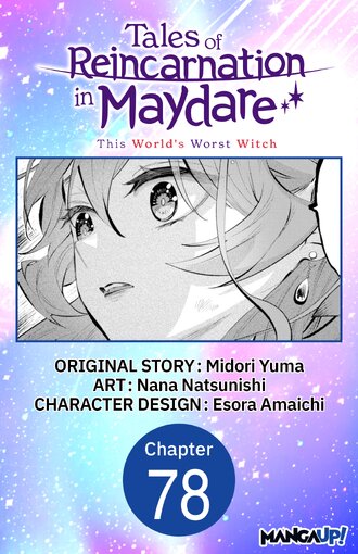 Tales of Reincarnation in Maydare: This World's Worst Witch #78