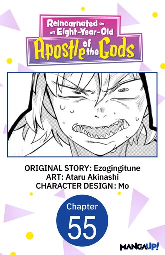Reincarnated as an Eight-Year-Old Apostle of the Gods #55