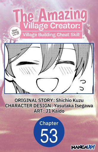 The Amazing Village Creator: Slow Living with the Village Building Cheat Skill #53
