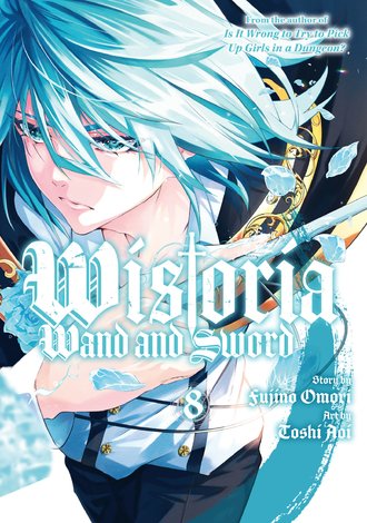 Wistoria: Wand and Sword #8