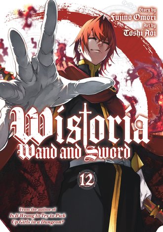 Wistoria: Wand and Sword #12