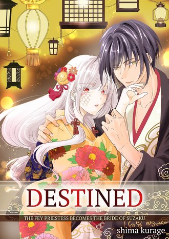 Destined: The Fey Priestess Becomes the Bride of Suzaku #25