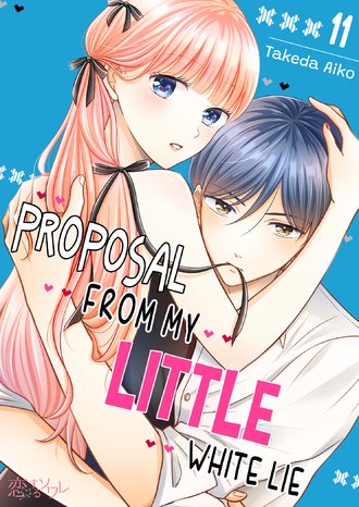 Proposal From My Little White Lie #11