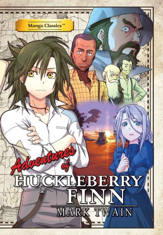 Manga Classics: Adventures of Huckleberry Finn #23