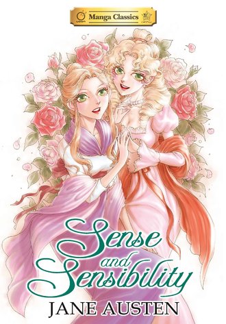 Manga Classics: Sense & Sensibility #10