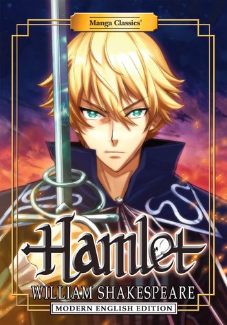 Manga Classics: Hamlet: Modern English Edition