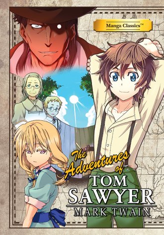 Manga Classics: The Adventures of Tom Sawyer #21