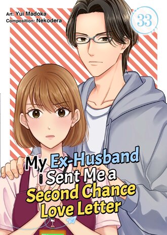 My Ex-Husband Sent Me a Second Chance Love Letter #33