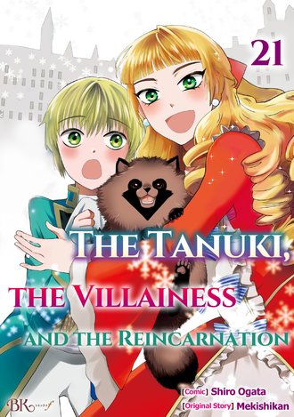 The Tanuki, The Villainess And The Reincarnation #21
